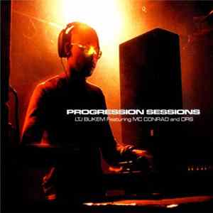 LTJ Bukem Featuring MC Conrad and DRS - Progression Sessions 5 FLAC