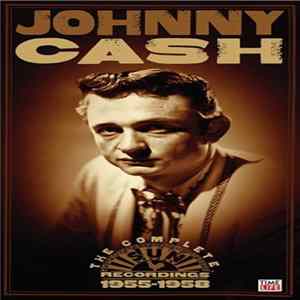 Johnny Cash - The Complete Sun Recordings 1955-1958 FLAC