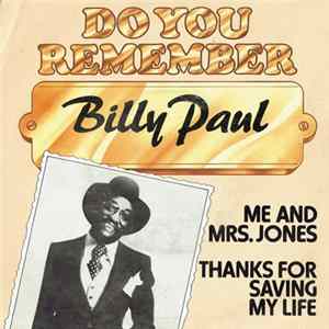 Billy Paul - Me And Mrs. Jones / Thanks For Saving My Life FLAC
