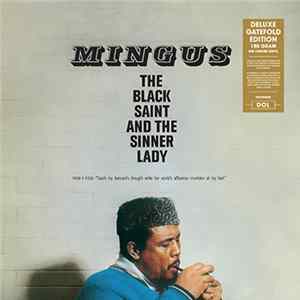 Mingus - The Black Saint And The Sinner Lady FLAC