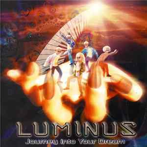 Luminus - Journey Into Your Dream FLAC