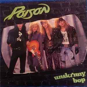Poison - Unskinny Bop FLAC