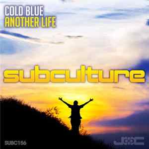 Cold Blue - Another Life FLAC
