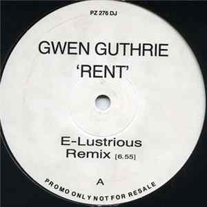 Gwen Guthrie - Ain't Nothin' Goin' On But The Rent (1993 Remix) FLAC