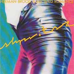 Herman Brood & His Wild Romance - Shpritsz FLAC