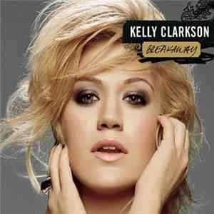 Kelly Clarkson - Breakaway FLAC