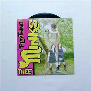 Thee Minks - "Plaything" FLAC