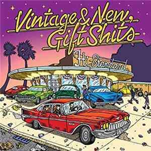 Hi-Standard - Vintage & New,Gift Shits FLAC