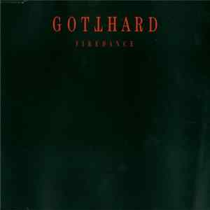 Gotthard - Firedance FLAC
