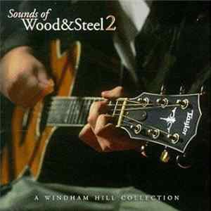 Various - Sounds Of Wood & Steel 2 FLAC