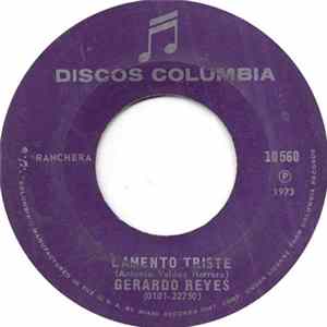 Gerardo Reyes - Lamento Triste / Delirio FLAC