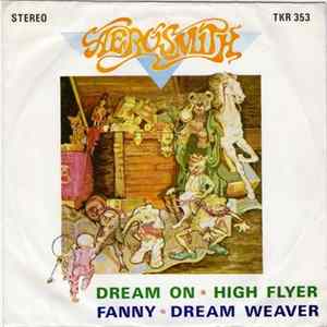 Aerosmith / UFO / Bee Gees / Gary Wright - Dream On / High Flyer / Fanny / Dream Weaver FLAC