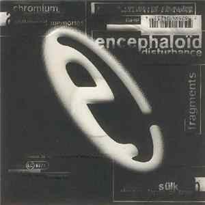 Encephaloïd Disturbance - Fragments FLAC