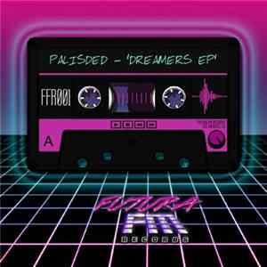 Palisded - Dreamers EP FLAC