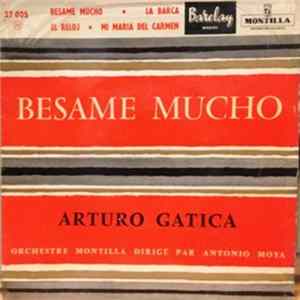Arturo Gatica - Besame Mucho FLAC
