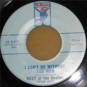 BEST of the Beatles (Peter Best) - I Can't Do Without You Now / Keys To My Heart FLAC