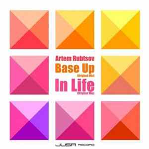 Artem Rubtsov - Base Up / In Life FLAC
