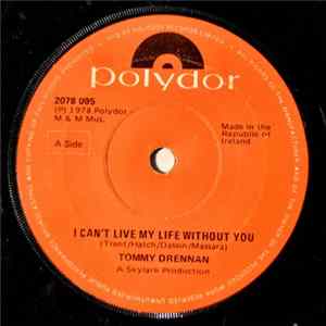 Tommy Drennan - I Can't Live My Life Without You FLAC