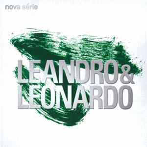 Leandro & Leonardo - Nova Série FLAC