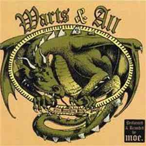 Moe. - Warts & All: Volume 4 FLAC