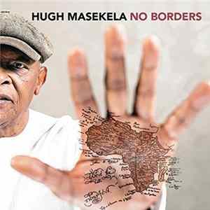 Hugh Masekela - No Borders FLAC
