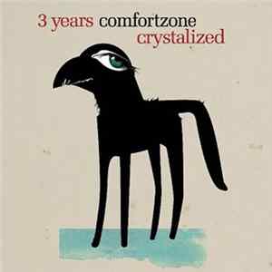 Various - Crystalized - 3 Years Comfortzone FLAC