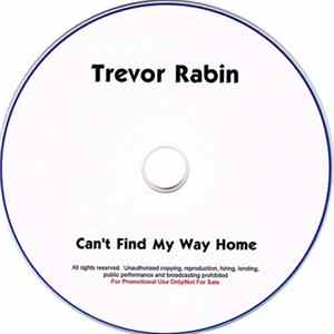 Trevor Rabin - Can't Find My Way Home FLAC