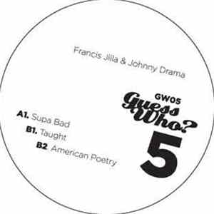 Francis Jilla & Johnny Drama - Supa Bad FLAC