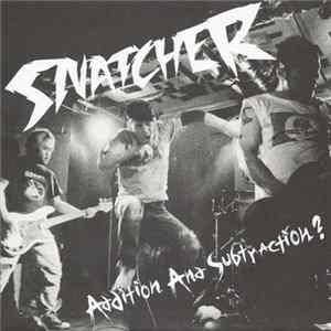 Snatcher - Addition And Subtraction? FLAC