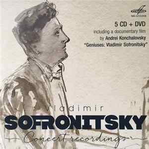 Vladimir Sofronitsky - Concert Recordings FLAC