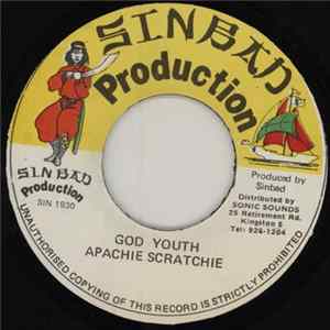 Apachie Scratchie - God Youth FLAC