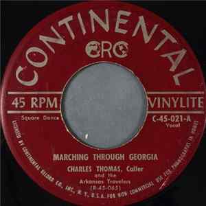 Charles Thomas, Caller And The Arkansas Travelers - Marching Through Georgia FLAC