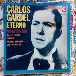 Carlos Gardel - Carlos Gardel Eterno Volumen 3 FLAC