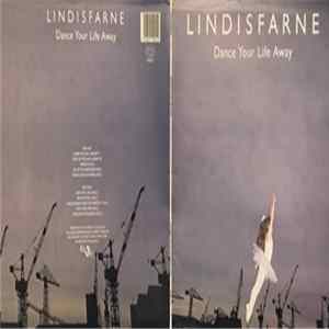 Lindisfarne - Dance Your Life Away FLAC