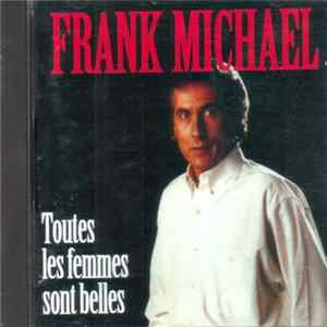 Frank Michael - Toutes Les Femmes Sont Belles FLAC