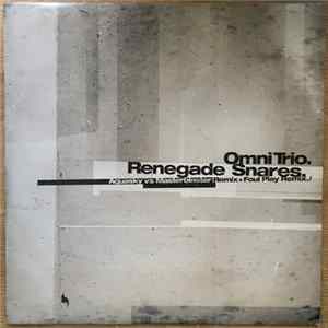 Omni Trio - Renegade Snares (Remixes) FLAC