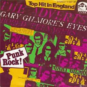 The Adverts - Gary Gilmore's Eyes / Bored Teenagers FLAC
