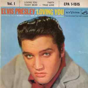 Elvis Presley With The Jordanaires - Loving You Vol.1 FLAC