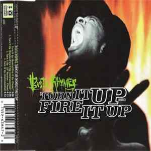 Busta Rhymes - Turn It Up (Remix) / Fire It Up FLAC