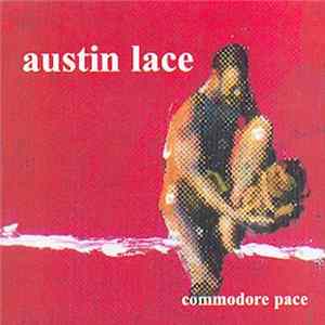 Austin Lace - Commodore Pace FLAC