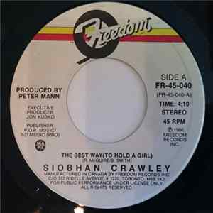 Siobhan Crawley - The Best Way (To Hold A Girl) FLAC