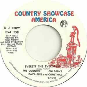 The Country Cavaleers - Everett the Evergreen/A Sing Along Christmas Song FLAC