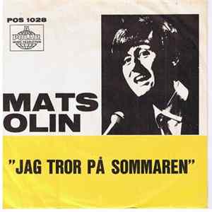 Mats Olin - Jag Tror På Sommaren FLAC