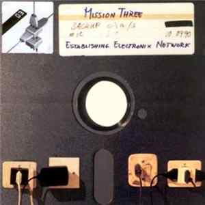 Various - Mission Three - Establishing Electronix Network FLAC