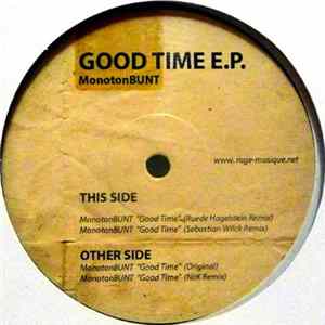MonotonBUNT - Good Time E.P. FLAC