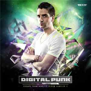 Digital Punk - Escape From Reality Album Sampler 3 FLAC