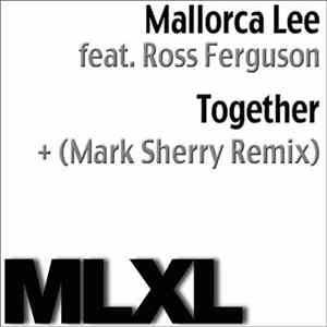 Mallorca Lee Feat. Ross Ferguson - Together FLAC