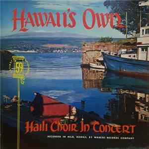 Haili Choir - Hawaii's Own FLAC