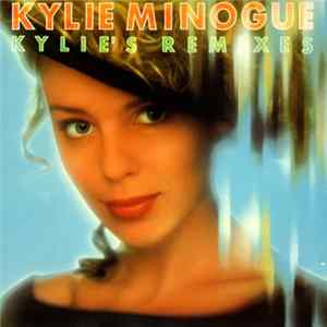 Kylie Minogue - Kylie's Remixes FLAC