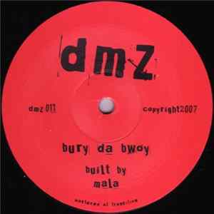 Mala - Bury Da Bwoy FLAC